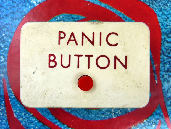 Press here to panic.